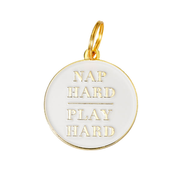 Nap Hard Play Hard - Dog ID Tag / Charm